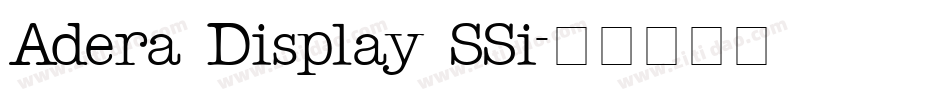 Adera Display SSi字体转换